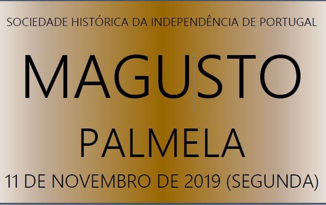 Magusto Palmela 11 de novembro de 2019