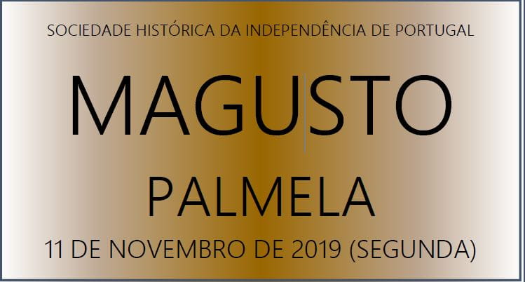 Magusto Palmela 11 de novembro de 2019