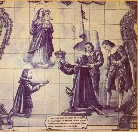(Aos XXV dias de Março de MDCXLVI, em Vila Viçosa, El-Rei Dom João IV elegeu Padroeira de Portugal, a Santíssima Virgem Maria, Senhora da Conceição) Santuário de Vila Viçosa – Quadro da Consagração, em azulejos